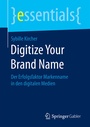 Cover: Digitize Your Brand Name - Springer Gabler