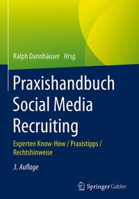 Abbildung von: Praxishandbuch Social Media Recruiting - Springer Gabler
