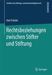 Abbildung von: Rechtsbeziehungen zwischen Stifter und Stiftung - Springer