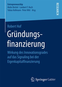 Abbildung von: Gründungsfinanzierung - Springer Gabler