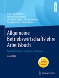 Cover: Allgemeine Betriebswirtschaftslehre Arbeitsbuch - Springer Gabler