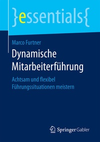 Abbildung von: Dynamische Mitarbeiterführung - Springer Gabler