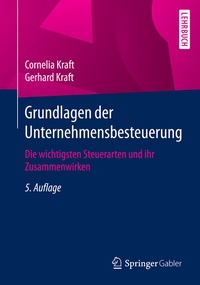 Enlarge image Cover: Grundlagen der Unternehmensbesteuerung - Springer Gabler