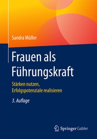 Abbildung von: Frauen als Führungskraft - Springer Gabler