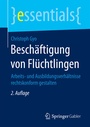 Bild: Besch&auml;ftigung von Fl&uuml;chtlingen - Springer Gabler