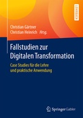 Cover: Fallstudien zur Digitalen Transformation - Springer Gabler