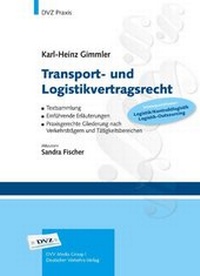 Abbildung von: Transport- und Logistikvertragsrecht - Deutscher Verkehrs-Verlag