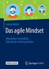 Abbildung von: Das agile Mindset - Springer Gabler