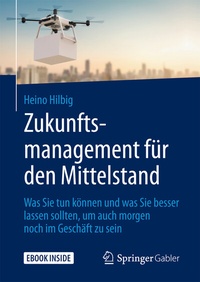 Abbildung von: Zukunftsmanagement für den Mittelstand - Springer Gabler