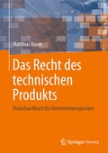 Cover: Das Recht des technischen Produkts - Springer Vieweg