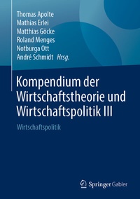 Abbildung von: Kompendium der Wirtschaftstheorie und Wirtschaftspolitik III - Springer Gabler