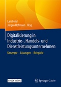 Cover: Digitalisierung in Industrie-, Handels- und Dienstleistungsunternehmen - Springer Gabler