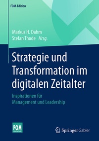 Abbildung von: Strategie und Transformation im digitalen Zeitalter - Springer Gabler