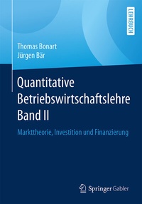 Abbildung von: Quantitative Betriebswirtschaftslehre Band II - Springer Gabler