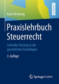 Abbildung von: Praxislehrbuch Steuerrecht - Springer Gabler