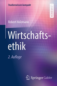 Abbildung von: Wirtschaftsethik - Springer Gabler