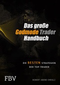 Cover: Das gro&szlig;e GodmodeTrader-Handbuch - FinanzBuch