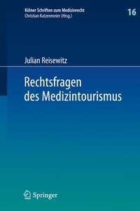 Abbildung von: Rechtsfragen des Medizintourismus - Springer
