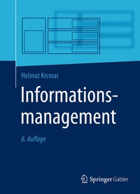 Enlarge image Cover: Informationsmanagement - Springer Gabler
