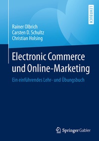 Abbildung von: Electronic Commerce und Online-Marketing - Springer Gabler
