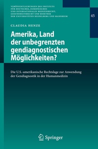 Abbildung von: Amerika, Land der unbegrenzten gendiagnostischen Möglichkeiten? - Springer