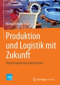 Cover: Produktion und Logistik mit Zukunft - Springer Vieweg