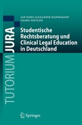 Cover: Studentische Rechtsberatung und Clinical Legal Education in Deutschland - Springer