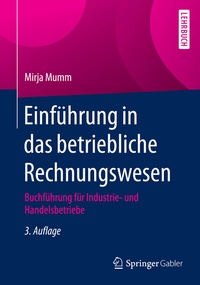 Abbildung von: Einführung in das betriebliche Rechnungswesen - Springer Gabler