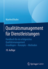 Abbildung von: Qualitätsmanagement für Dienstleistungen - Springer Gabler