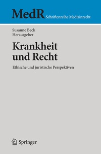 Abbildung von: Krankheit und Recht - Springer