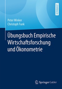 Abbildung von: Übungsbuch Empirische Wirtschaftsforschung und Ökonometrie - Springer Gabler
