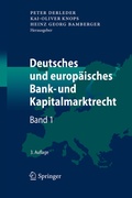 Cover: Deutsches und europ&auml;isches Bank- und Kapitalmarktrecht - Springer