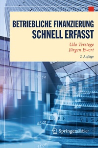 Abbildung von: Betriebliche Finanzierung - Schnell erfasst - Springer Gabler