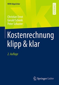 Abbildung von: Kostenrechnung klipp & klar - Springer Gabler