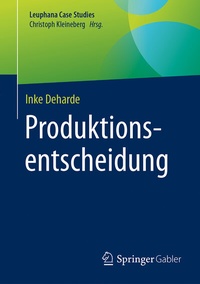Abbildung von: Produktionsentscheidung - Springer Gabler