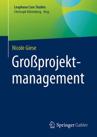 Abbildung von: Großprojektmanagement - Springer Gabler