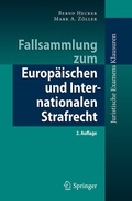 Cover: Fallsammlung zum Europ&auml;ischen und Internationalen Strafrecht - Springer