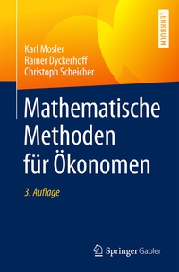 Abbildung von: Mathematische Methoden für Ökonomen - Springer Gabler