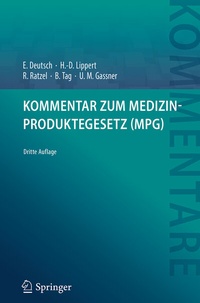Abbildung von: Kommentar zum Medizinproduktegesetz (MPG) - Springer