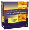 Cover: Praxishandbuch Fuhrpark-Management - Fachverlag Deutscher Wirtschaftsdienst