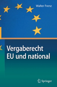Abbildung von: Vergaberecht EU und national - Springer