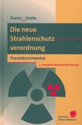 Cover: Die neue Strahlenschutzverordnung - Fachverlag Deutscher Wirtschaftsdienst