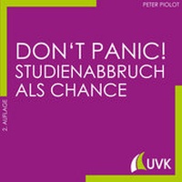 Abbildung von: Don't Panic! Studienabbruch als Chance - UVK