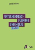 Cover: Unternehmensf&uuml;hrung und Moral - UVK