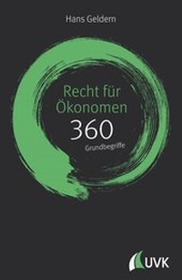Abbildung von: Recht für Ökonomen: 360 Grundbegriffe kurz erklärt - UVK