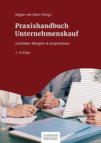 Abbildung von: Praxishandbuch Unternehmenskauf - Schäffer-Poeschel