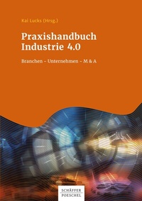 Abbildung von: Praxishandbuch Industrie 4.0 - Schäffer-Poeschel