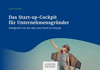 Abbildung von: Das Start-up-Cockpit für Unternehmensgründer - Schäffer-Poeschel