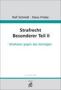 Enlarge image Cover: Strafrecht Besonderer Teil II - Rolf Schmidt Verlag