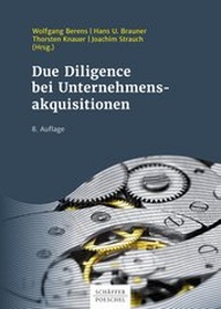 Abbildung von: Due Diligence bei Unternehmensakquisitionen - Schäffer-Poeschel